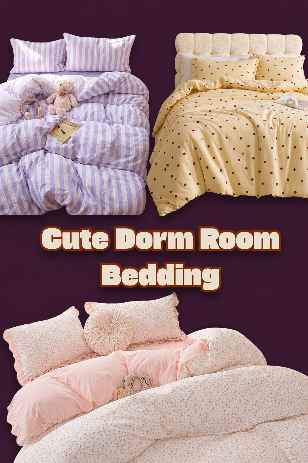 Cute Dorm Room Bedding Ideas